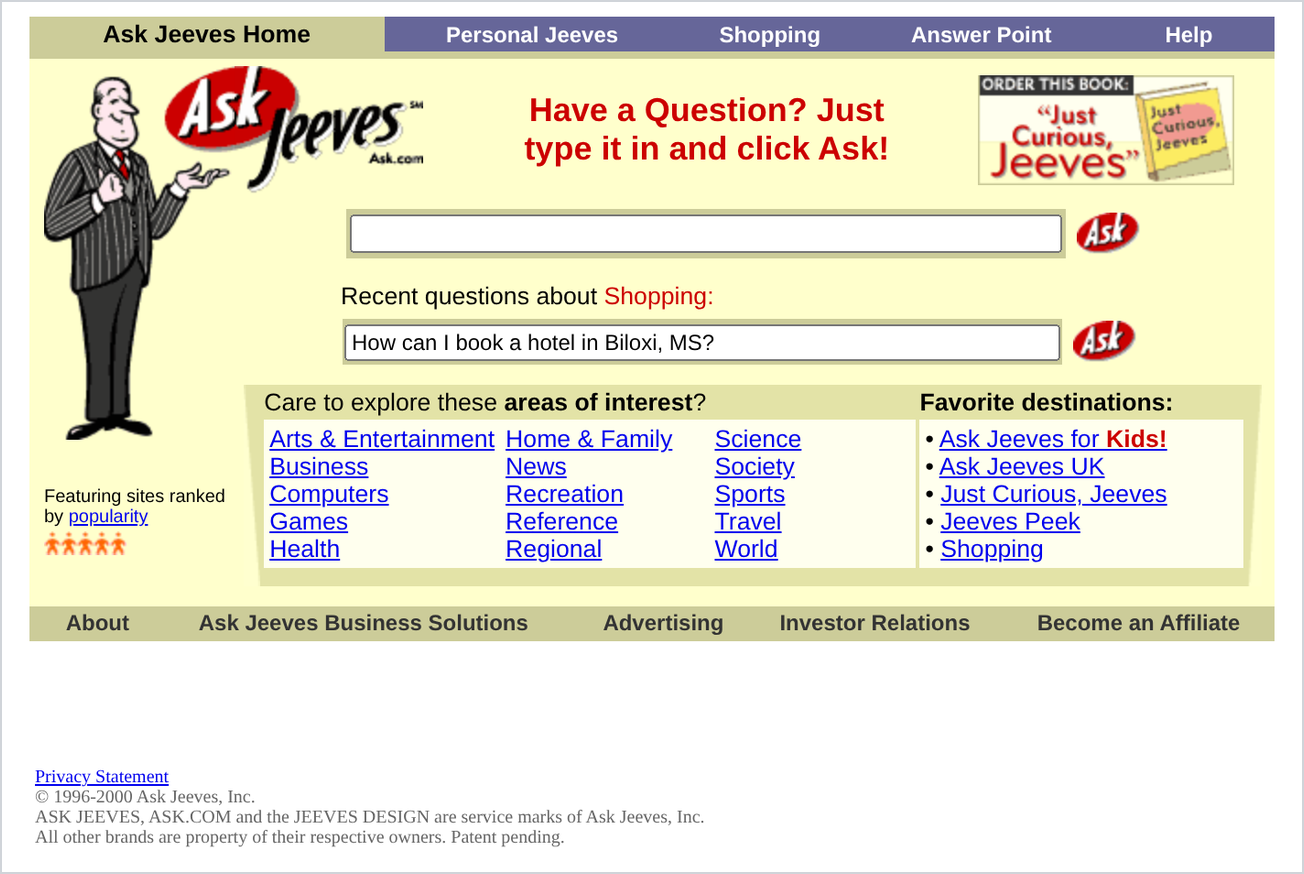 Archived Ask Jeeves home page from 2000 with a cartoon butler, a text box under the headline Have a Question? Just type it in and click Ask, and a list of topic areas
