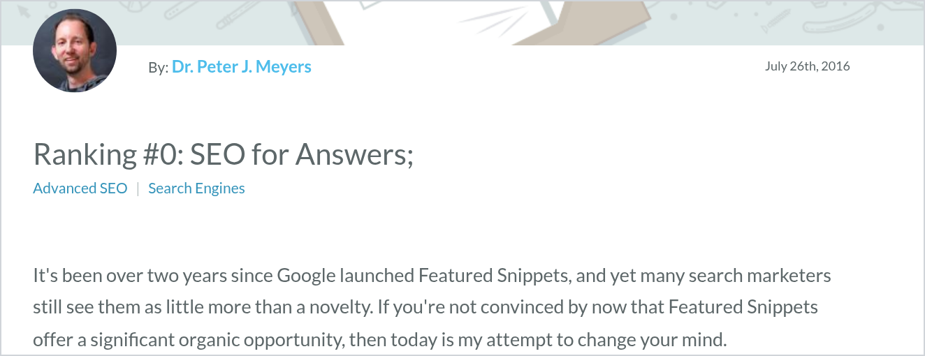 Archived top of the Moz blog post Ranking #0: SEO for Answers by Dr. Peter J. Meyers, dated July 26, 2016, with the opening paragraph about Google launching Featured Snippets over two years earlier